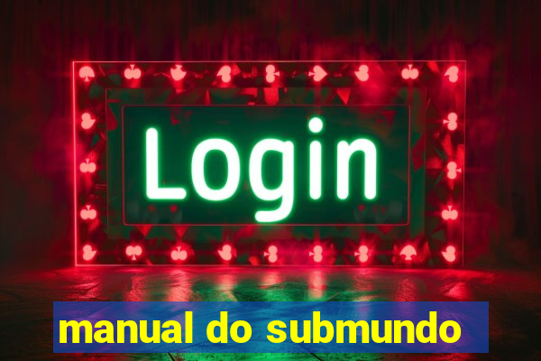 manual do submundo